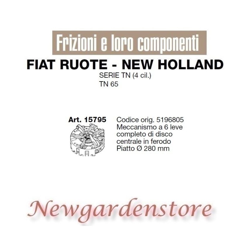 Clutch mechanism tractor series TN 65 4 cylinder FIAT NEW HOLLAND 15795 280mm